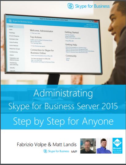 Book Cover: Administrating Skype for Business Server 2015 Step by Step for Anyone